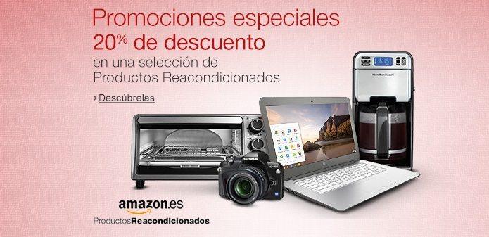 20% de descuento seleccion reacondicionados Amazon