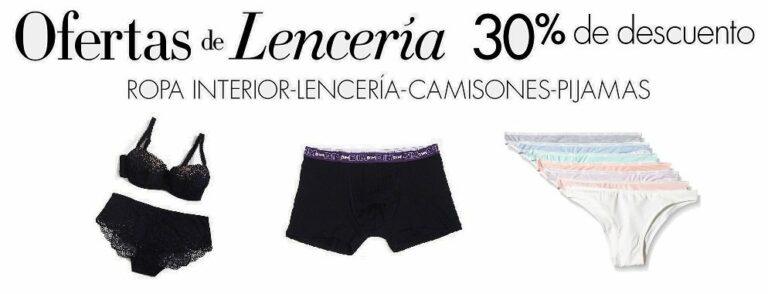 s de Lencería! 30% de descuento en Ropa Interior en compras superiores a , utilizando código promocional