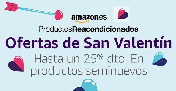 Ofertas Sant Valentin Seminuevos Amazon