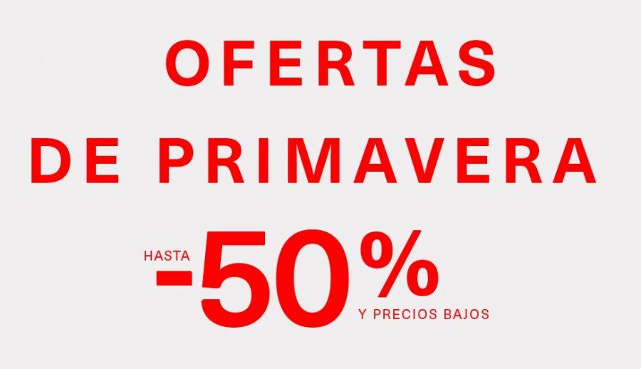 Ofertas de Primavera hasta 50% dto.