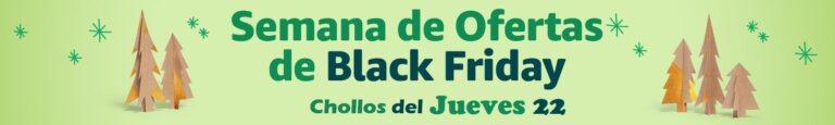 Semana des de Black Friday. Jueves 22