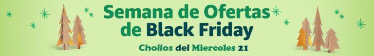 Ultimo día! Semana des de Black Friday en Amazon.es