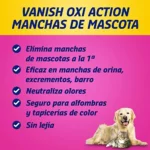 Vanish Oxi Action quitamanchas para mascotas